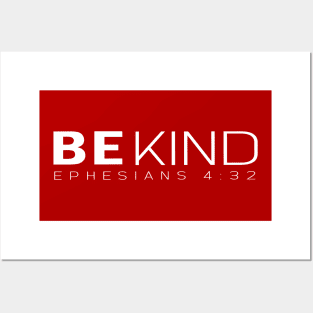 Be Kind - Ephesians 4:32 - Bibble Christian Design Posters and Art